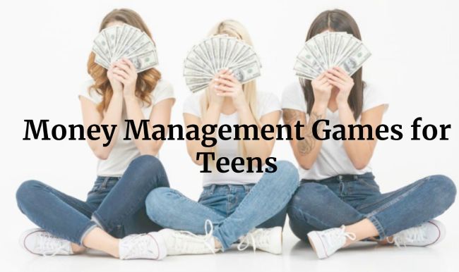 Money Management Games for Teens